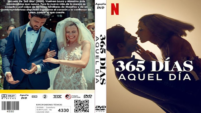 365 Dias 2 Aquel Dia 2022